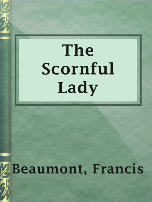 Cover image for The Scornful Lady